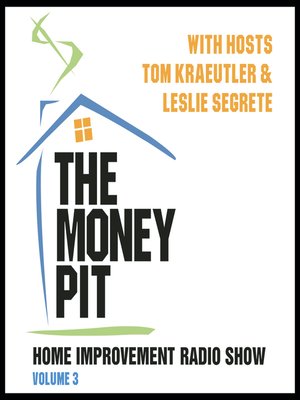 cover image of The Money Pit, Volume 3
